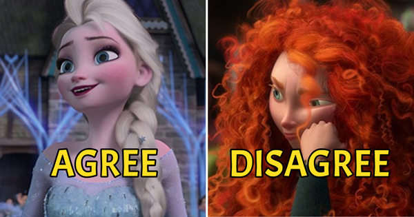 Simply Agree Or Disagree With These Statements To Find Out Which Disney Princess You Truly Are